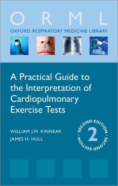 Produktbild: A Practical Guide to the Interpretation of Cardiopulmonary Exercise Tests