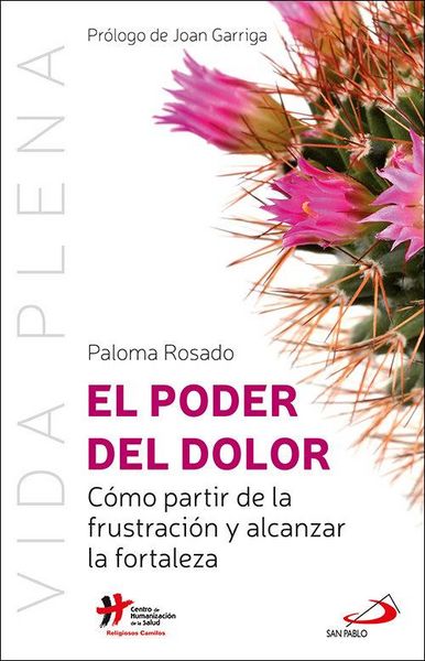 Produktbild: El poder del dolor : c&oacute;mo partir de la frustraci&oacute;n y alcanzar la fortaleza