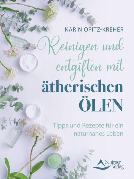 Produktbild: Reinigen und entgiften mit &auml;therischen &Ouml;len