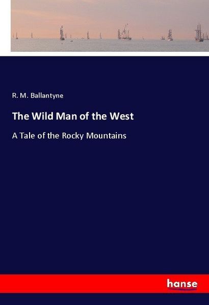 Produktbild: The Wild Man of the West