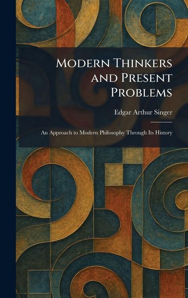 Produktbild: Modern Thinkers and Present Problems