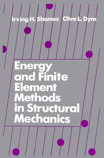 Produktbild: Energy and Finite Element Methods in Structural Mechanics