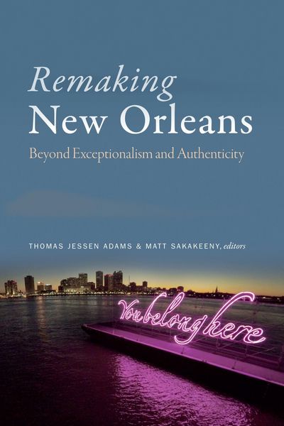 Produktbild: Remaking New Orleans