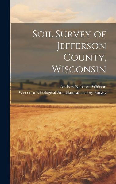 Produktbild: Soil Survey of Jefferson County, Wisconsin