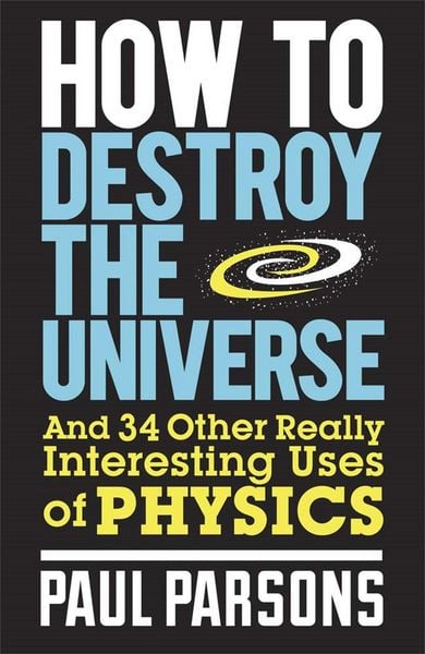 Produktbild: How to Destroy the Universe