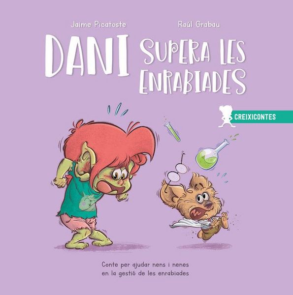 Produktbild: Dani supera les enrabiades : conte per ajudar nens i nenes en la gesti&oacute; de les enrabiades