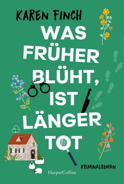 Produktbild: Was fr&uuml;her bl&uuml;ht, ist l&auml;nger tot