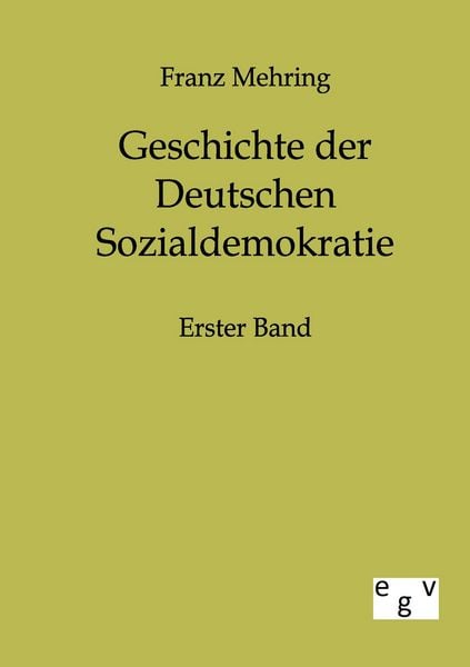 Produktbild: Geschichte der Deutschen Sozialdemokratie