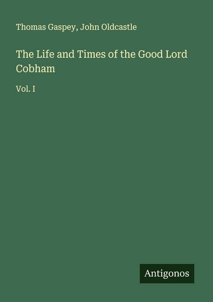 Produktbild: The Life and Times of the Good Lord Cobham