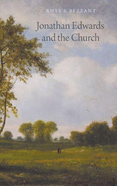 Produktbild: Jonathan Edwards and the Church