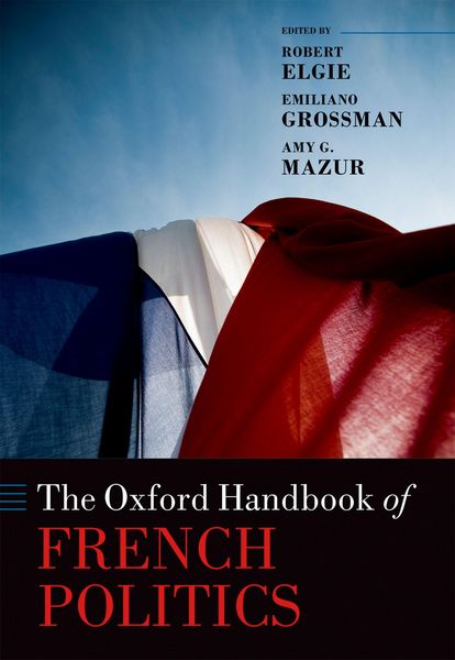 Produktbild: The Oxford Handbook of French Politics