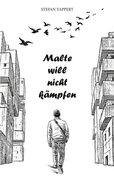Produktbild: Malte will nicht k&auml;mpfen