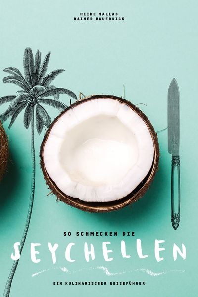 Produktbild: So schmecken die Seychellen