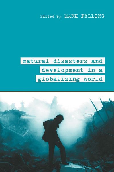 Produktbild: Natural Disaster and Development in a Globalizing World