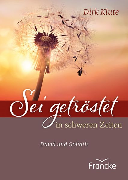 Produktbild: Sei getr&ouml;stet in schweren Zeiten