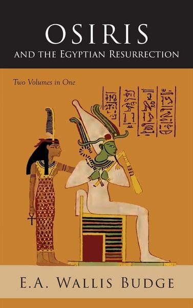 Produktbild: Osiris and the Egyptian Resurrection