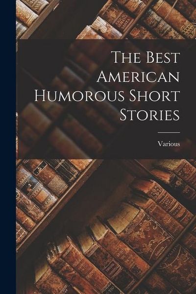 Produktbild: The Best American Humorous Short Stories