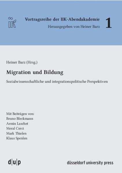 Migration und Bildung, Taschenbuch von , Düsseldorf university press dup, 9783940671899