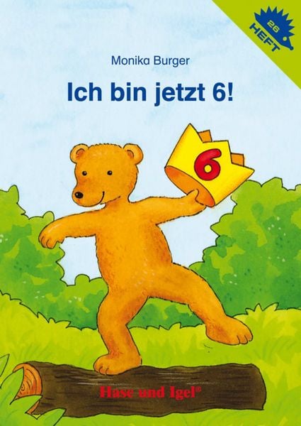 Produktbild: Ich bin jetzt 6! / Igelheft 26