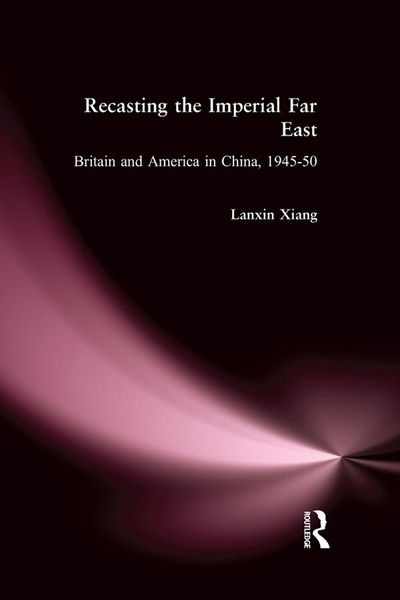 Produktbild: Recasting the Imperial Far East