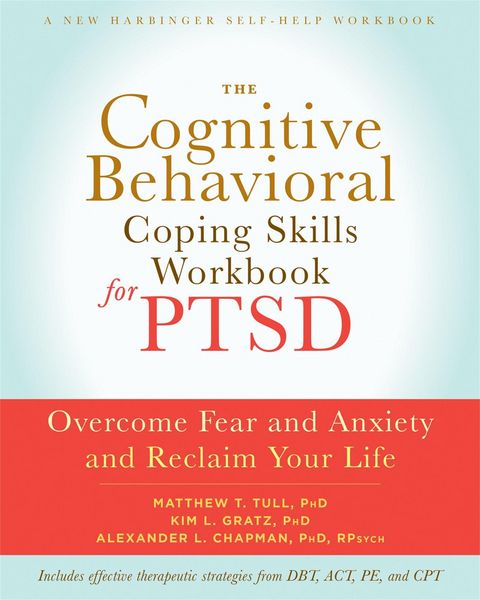 Produktbild: The Cognitive Behavioral Coping Skills Workbook for PTSD