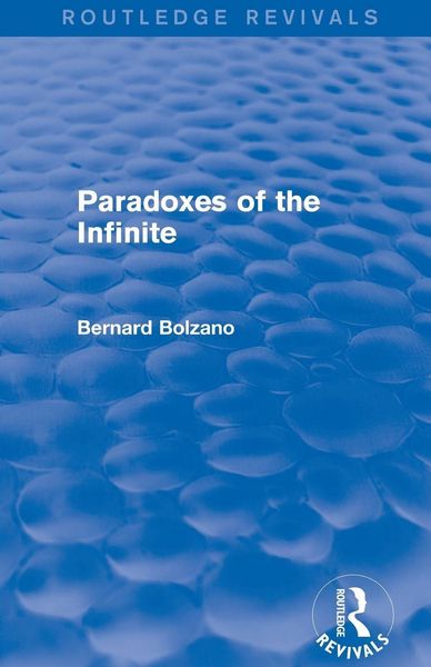 Produktbild: Paradoxes of the Infinite (Routledge Revivals)