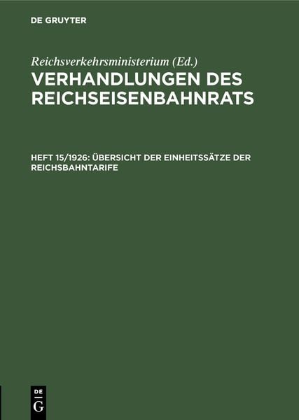 Produktbild: &Uuml;bersicht der Einheitss&auml;tze der Reichsbahntarife