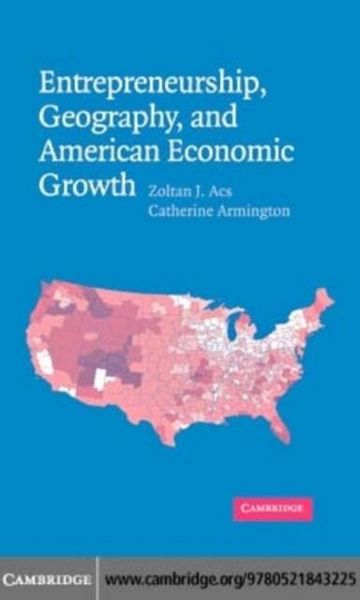Produktbild: Entrepreneurship, Geography, and American Economic Growth