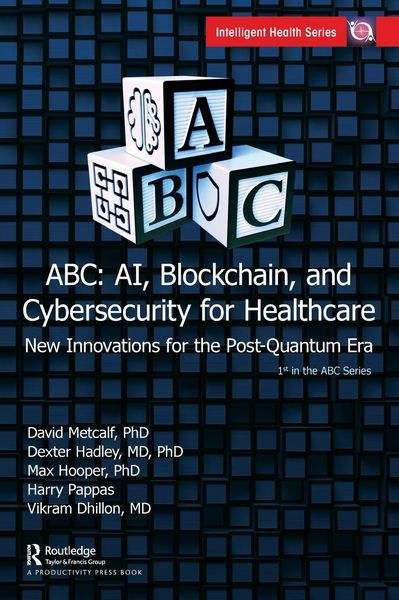 Produktbild: ABC - AI, Blockchain, and Cybersecurity for Healthcare