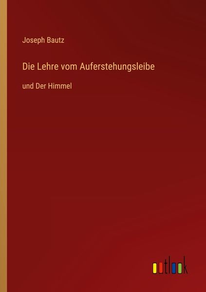 Produktbild: Die Lehre vom Auferstehungsleibe