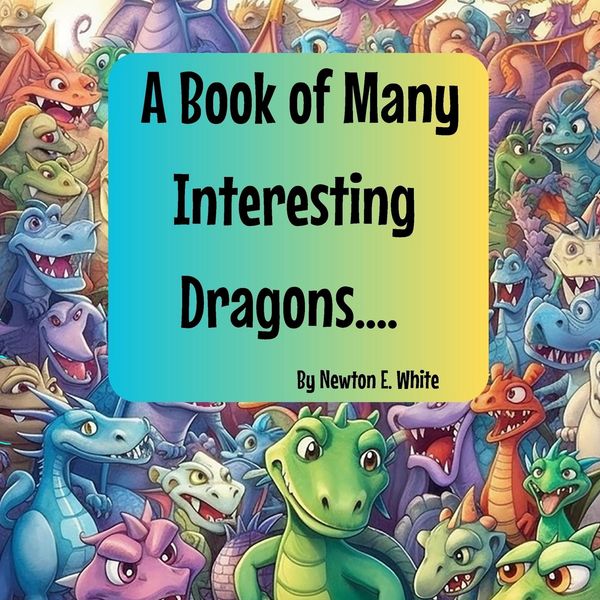 Produktbild: A Book of Many Interesting Dragons....