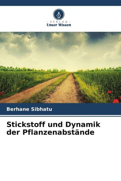 Produktbild: Stickstoff und Dynamik der Pflanzenabst&auml;nde