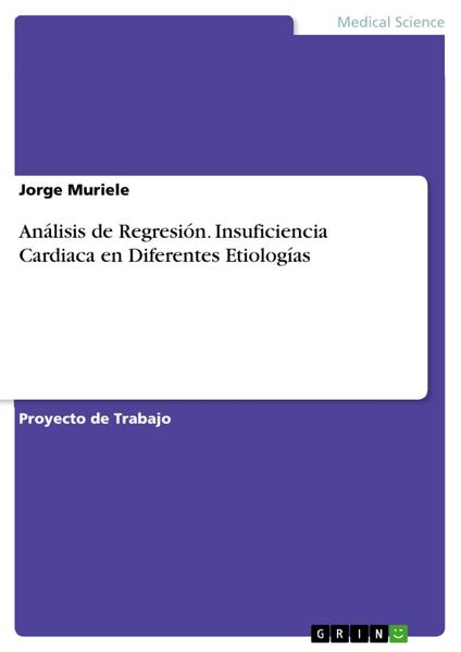 Produktbild: An&aacute;lisis de Regresi&oacute;n. Insuficiencia Cardiaca en Diferentes Etiolog&iacute;as