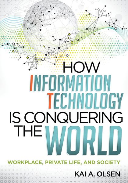 Produktbild: How Information Technology Is Conquering the World