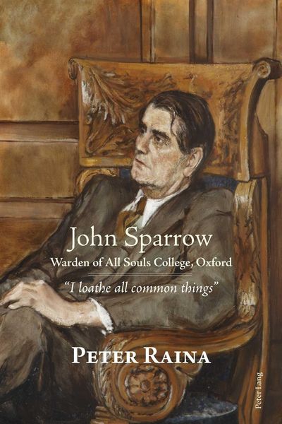 Produktbild: John Sparrow: Warden of All Souls College, Oxford