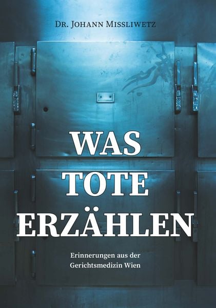 Produktbild: Was Tote erz&auml;hlen