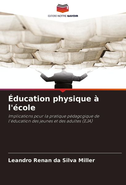 Produktbild: &Eacute;ducation physique &agrave; l'&eacute;cole