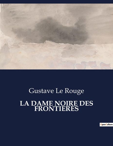 Produktbild: La Dame Noire des Frontieres