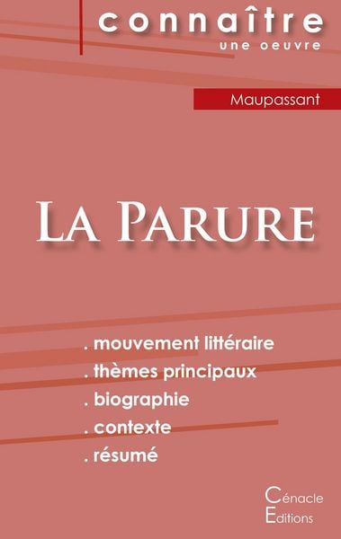 Produktbild: Fiche de lecture La Parure de Guy de Maupassant (Analyse litt&eacute;raire de r&eacute;f&eacute;rence et r&eacute;sum&eacute; complet)