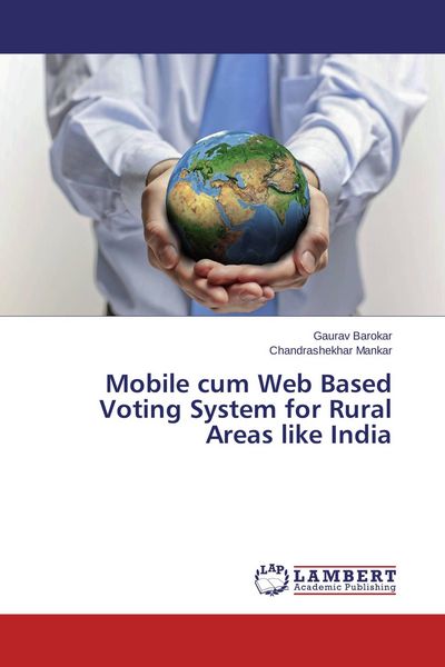 Produktbild: Mobile cum Web Based Voting System for Rural Areas like India