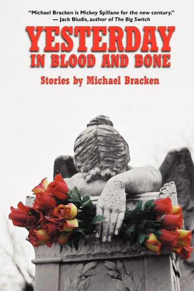 Produktbild: Yesterday in Blood and Bone