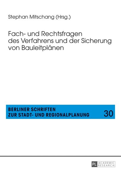 Produktbild: Fach- und Rechtsfragen des Verfahrens und der Sicherung von Bauleitpl&auml;nen