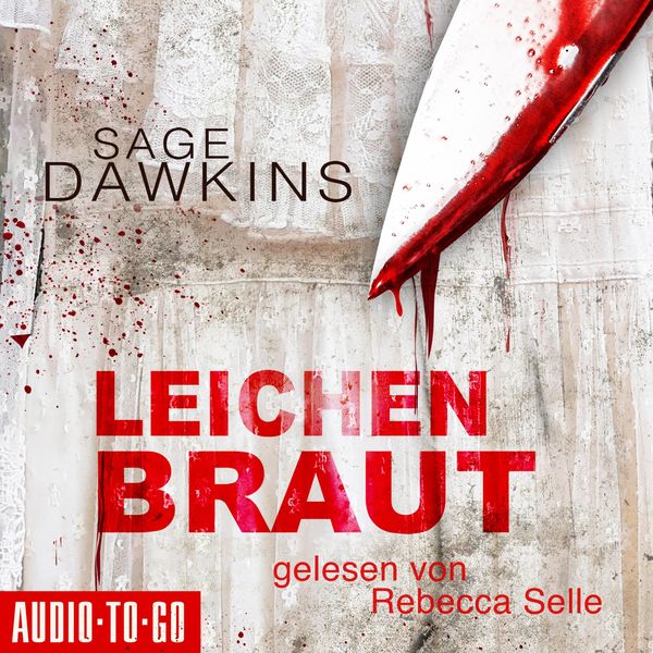 Leichenbraut - Sage Dawkins, Audio, 9783965192959