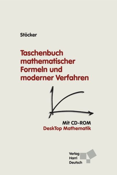 Taschenbuch mathematischer Formeln und moderner Verfahren (mit CD), Taschenbuch von Horst Stöcker, Europa-Lehrmittel, 978-3-8085-5686-3