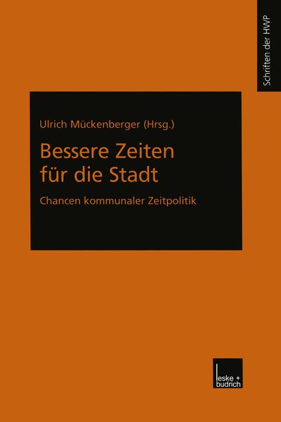 Bessere Zeiten für die Stadt, Taschenbuch von Ulrich Mückenberger, VS Verlag für Sozialwissenschaften, 9783810032683