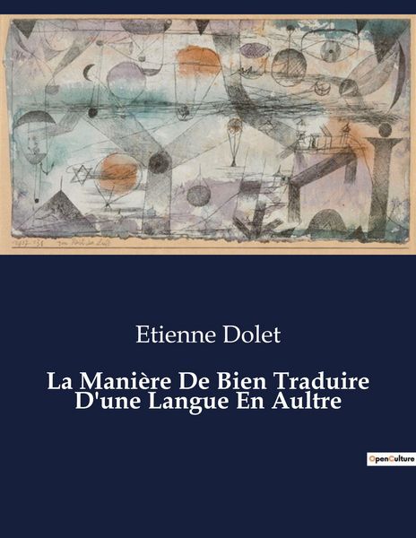 Produktbild: La Mani&egrave;re De Bien Traduire D'une Langue En Aultre