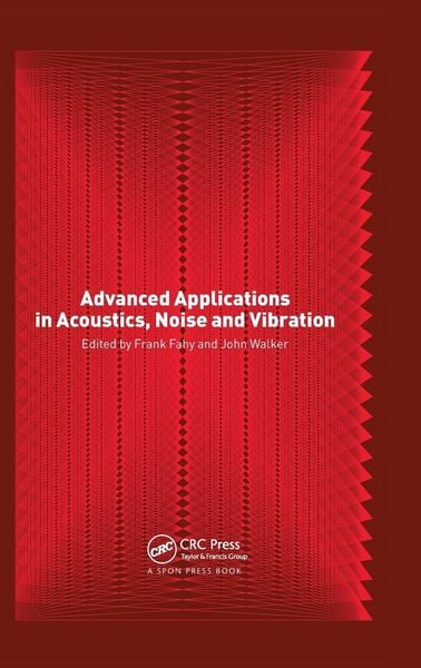 Produktbild: Advanced Applications in Acoustics, Noise and Vibration