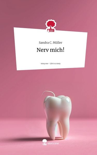 Produktbild: Nerv mich!. Life is a Story - story.one