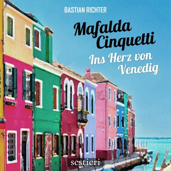 Produktbild: Mafalda Cinquetti - Ins Herz von Venedig