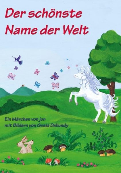 Produktbild: Der sch&ouml;nste Name der Welt